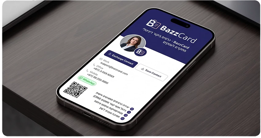 BazzCard כרטיס ביקור דיגיטלי לעסקים ושירותים עם קוד QR , כרטיס ביקור שיהפוך כל פגישה ללקוח פוטנציאלי לסרוק בקליק , להתרשם - ליצור קשר או להשאיר פרטים